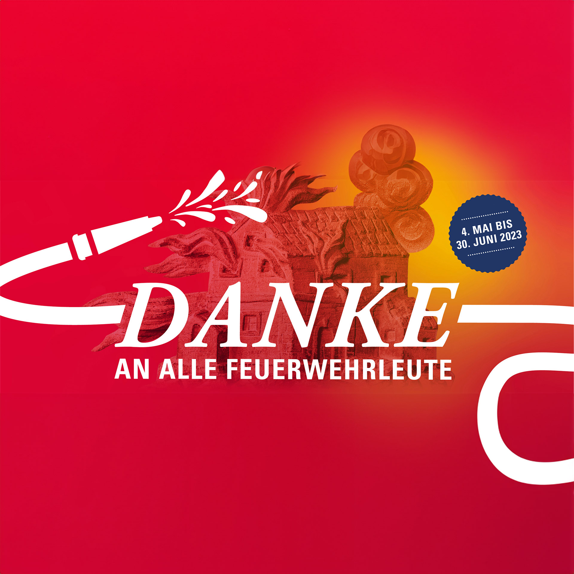 Im Hintergrund ein stilisiertes brennendes Haus, im Vordergrund der Schriftzug in weiß: „Danke an alle Feuerwehrleute“.